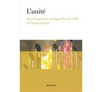 L'unité dans l'expérience mystique Paradis 1949