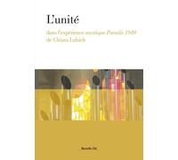 L'unité dans l'expérience mystique Paradis 1949 - Chiara Lubich - Nouvelle Cite - broché - Essai