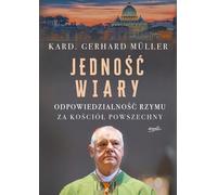 L'unité de la foi - Gerhard Müller (Buch auf Polnisch)