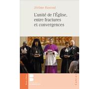 L'unité de l'Eglise en fractures et convergences - Jérôme Bascoul - Parole Et Silence Eds - broché - Essai