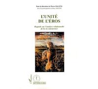 L'unité De L'eros - Regards Sur L'analyse Relationnelle De La Vie Amoureuse