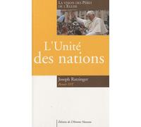 L'unité Des Nations - La Vision Des Pères De L'eglise