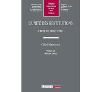 L'unité des restitutions: Étude de droit civil (666)