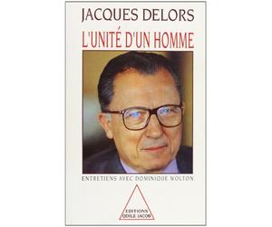 L'Unité d'un homme: Entretiens avec Dominique Wolton