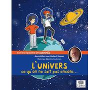 L'Univers, ce qu'on ne sait pas encore - Anna Alter - Le Pommier - cartonné - Document jeunesse