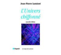 L'Univers chiffonné - Jean-Pierre Luminet - Fayard - broché - Etude