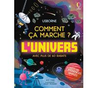 Amy Chiu – L'univers : Comment ça marche ? – Dès 7 ans – Avec plus de 60 rabats – Relié
