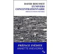 L'univers concentrationnaire: Préface d'Annette Wieorka
