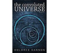 L'Univers Convoluté : Livre quatre