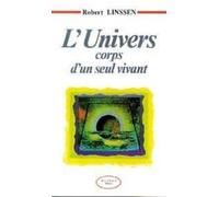 L'Univers : Corps d'un seul vivant