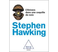 L'Univers dans une coquille de noix - Stephen Hawking - Odile Jacob - broché - Essai