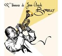 L'Univers de Jean-Claude Borelly Digipack