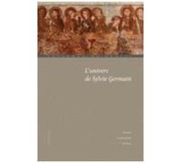 L'univers De Sylvie Germain