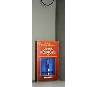 L'Univers d'Edgar Cayce : les révélations du plus grand médium