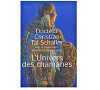 L'univers des chamanes