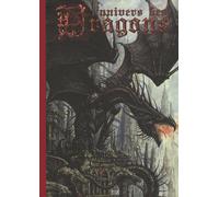 L'Univers Des Dragons - Tome 1