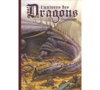 L'univers Des Dragons - Tome 2, Deuxième Souffle