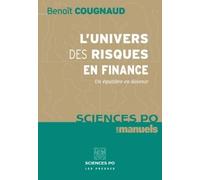 L'univers des risques en finance: Un équilibre en devenir