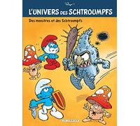 L'Univers des Schtroumpfs – Tome 4 : Des Monstres et des Schtroumpfs – Le Lombard