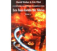 L'univers D'honor Harrington - Les Bas-Fonds De Mesa - Tome 2