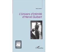 Mana Naito – L'univers d'intimité d'Hervé Guibert – Essai – Broché