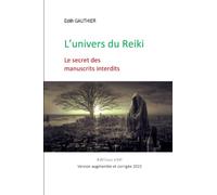 L'UNIVERS DU REIKI: Le secret des manuscrits interdits-Les Sumela Mikoto