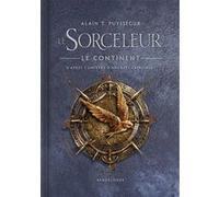 L'Univers du Sorceleur (Witcher) : Le Sorceleur - Le Continent Alain T. Puyssegur (Auteur), Patrice Garcia (Dessinateur), Julien Delval (Dessinateur), Andrzej Sapkowski (Idée originale), Alexia Cadou 