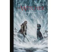 L'Univers du Sorceleur (Witcher) : The Witcher illustré : Le Dernier Voeu - Andrzej Sapkowski - Bragelonne - relié - Roman