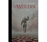 L'Univers du Sorceleur (Witcher) : The Witcher illustré : Le Sorceleur