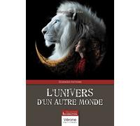L'univers d'un autre monde - Maryse Pointeau - Verone Eds - broché - Roman