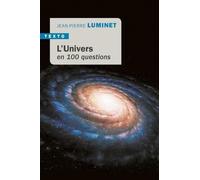 L'Univers en 100 questions