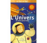 L'Univers: En 200 questions