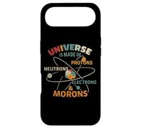 l'univers est Fait de Protons, de Neutrons, d'électrons et de crétins Coque pour iPhone Air