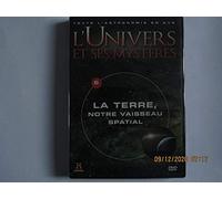 L'UNIVERS ET SES MYSTERES - VOL 6 - LA TERRE NOTRE VAISSEAU SPATIAL