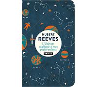 L'Univers expliqué à mes petits-enfants: (édition collector 2019)