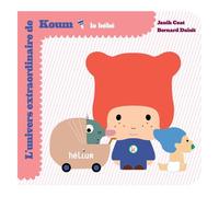 L'univers Extraordinaire De Koum - Le Bébé