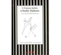 L'univers farfelu d'André Malraux