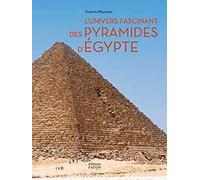 L'univers Fascinant Des Pyramides D'egypte