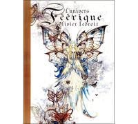 L'Univers Feerique D'Olivier Ledroit