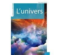 L'univers - Guy Louis-Gavet - Eyrolles - broché - Essai