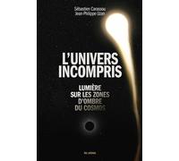 L'univers incompris - Sébastien Carassou - Les Arenes Eds - broché - Etude