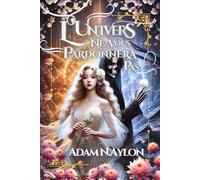 L'Univers ne vous pardonnera pas: Fantasy, romance coréenne