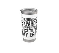 L'univers s'étend à 73,2 (km/s)/Mpc juste pour s'adapter à mon ego Gobelet isotherme en acier inoxydable double paroi