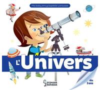 Valérie Guidoux – L'univers – Document jeunesse dès 3 ans – Larousse – Relié