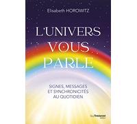 L'Univers vous parle