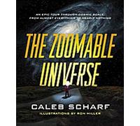 L'univers zoomable : Un voyage épique à l'échelle cosmique, de presque tout à presque rien