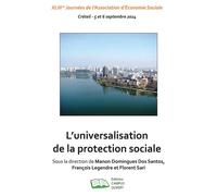 L'universalisation de la protection sociale - Manon Domingues Dos Santos - Campus Ouvert - broché - Etude