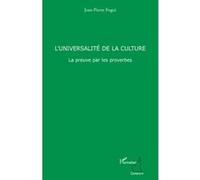 L'universalité de la culture Jean-Pierre Fogui (Auteur)
