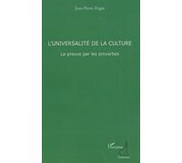 L'universalité De La Culture - La Preuve Par Des Proverbes | Occasion
