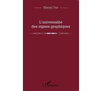 L'universalité Des Signes Graphiques